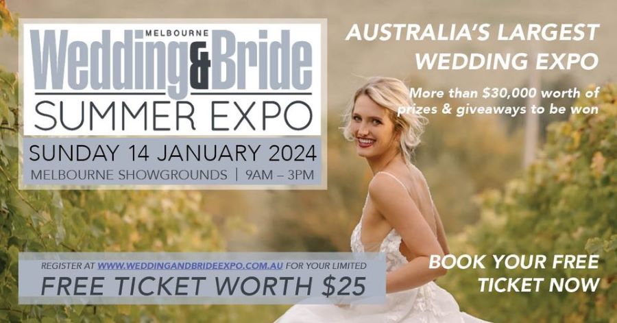 Melbourne Wedding Bride Summer Expo 2024 Your Ultimate Guide   Melbourne Wedding Bride Summer Expo 2024 